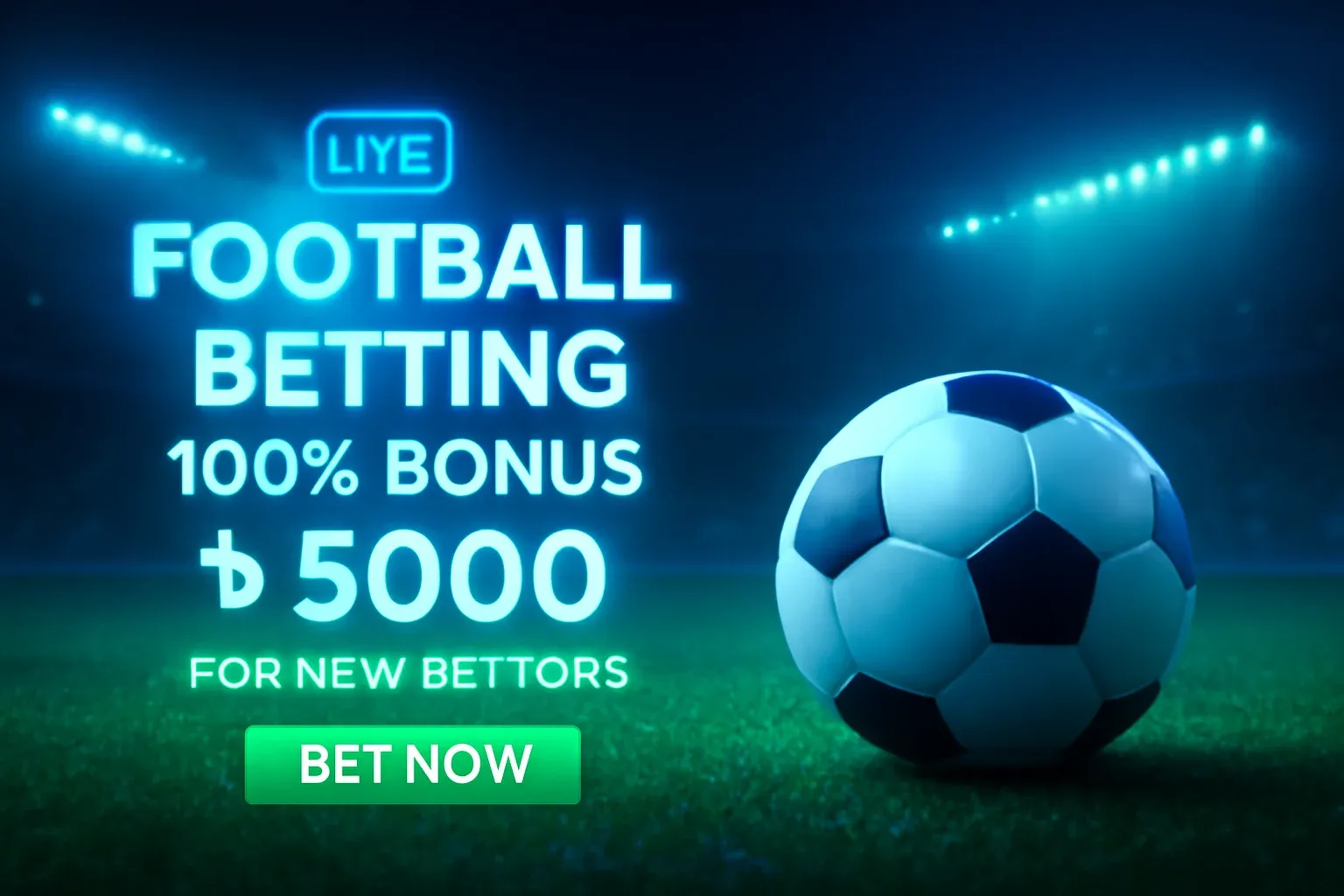 Football betting banner with classic soccer ball on green stadium turf, 100% bonus offer in Bangladeshi currency, live badge, and green bet now button